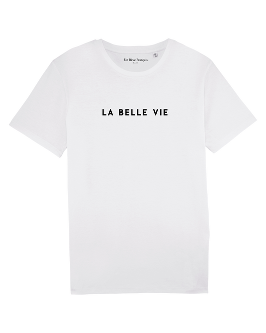 UNISEX T-Shirt "La Belle Vie"1